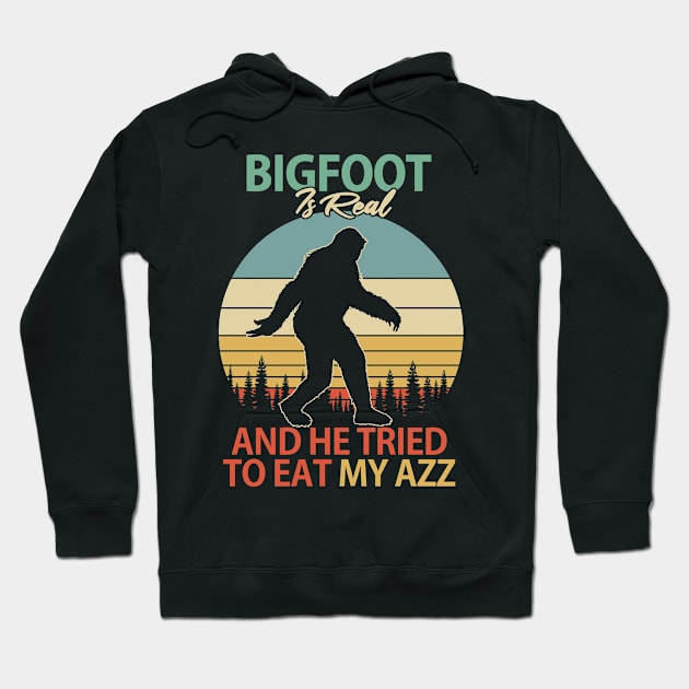 ✅Bigfoot is Real And He Tried to Eat My Azz Hoodie by Malame